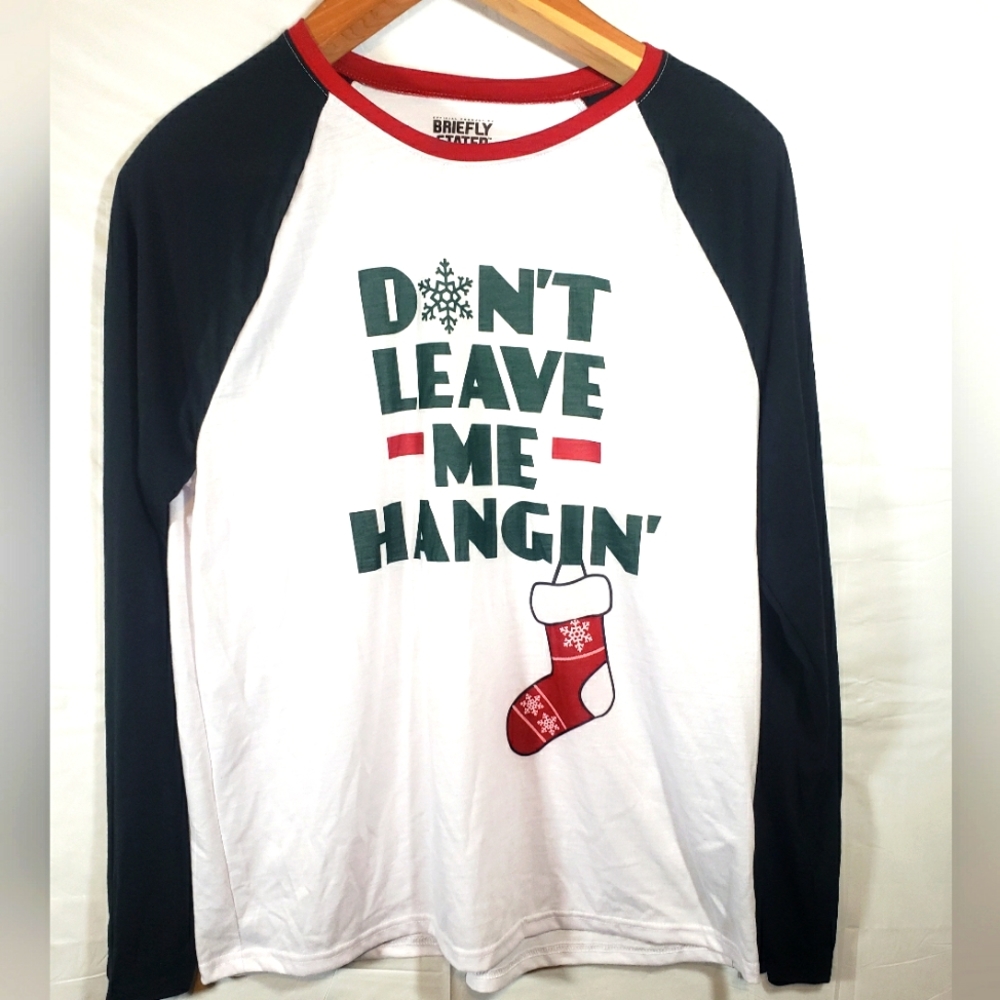 Don't Leave Me Hanging Christmas Stocking and Snowflake men's large long sleeve